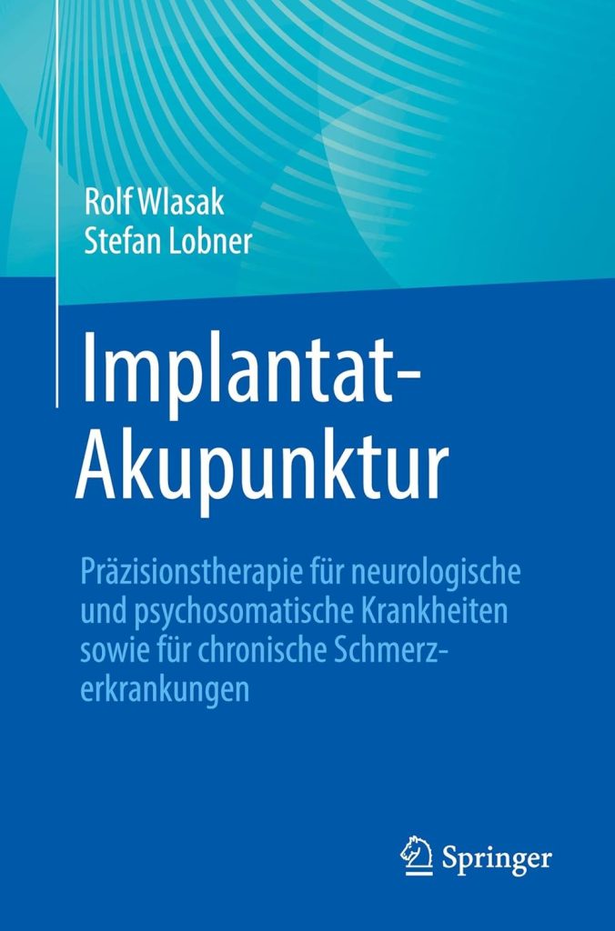 Fachbuch dauerhafte Akupunktur von Dr. Lobner